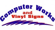 Computer Works & Vinyl Signs